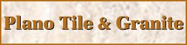 Plano Tile & granite